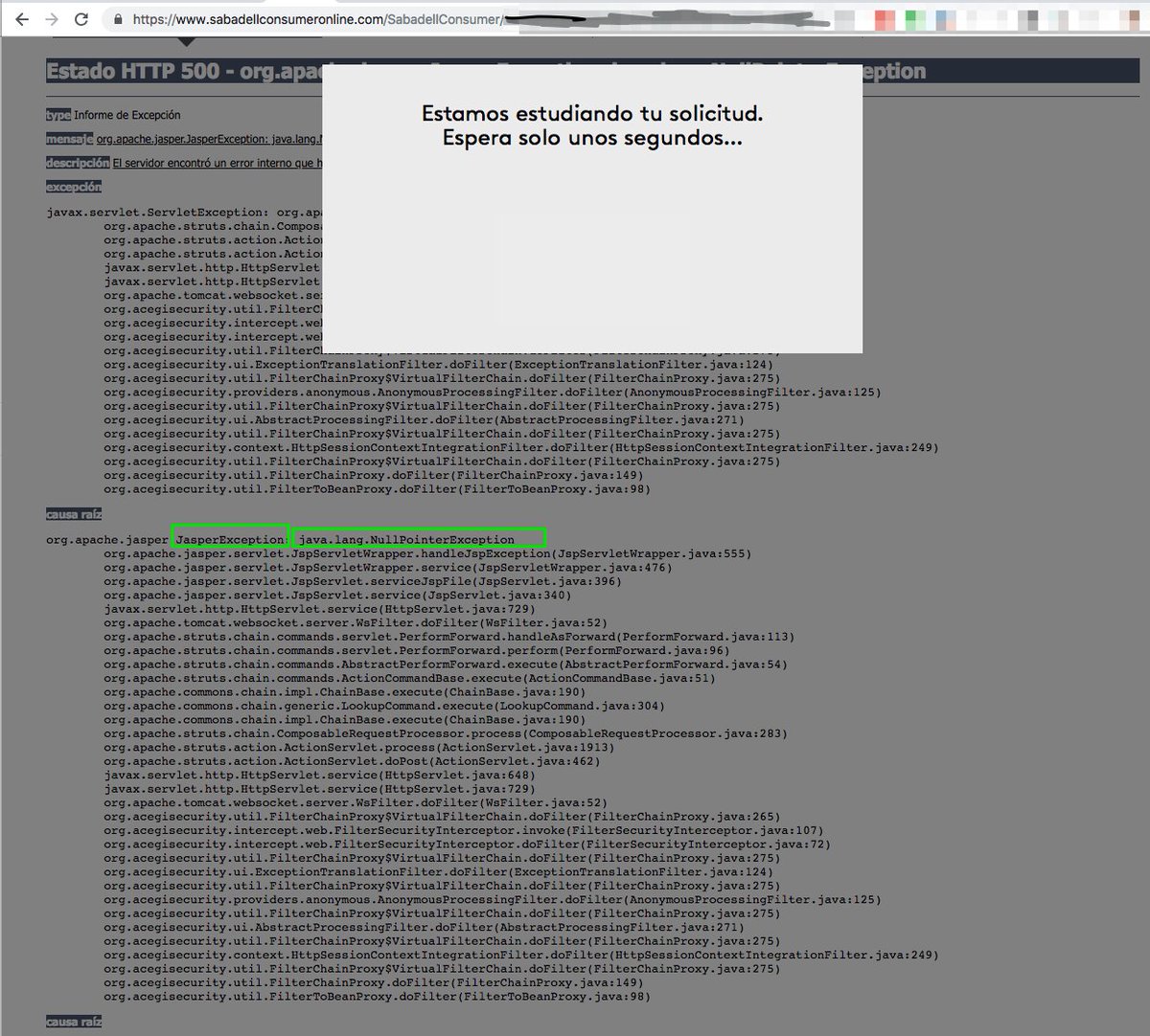 Andyserrato's tweet image. @BancoSabadell Que ocurre cuando no se realizan los debidos checks al llamar a una librería para hacer reportes 😅 #fail #nullPointerException #programmingFails hey @jasperreports help them out 🤣