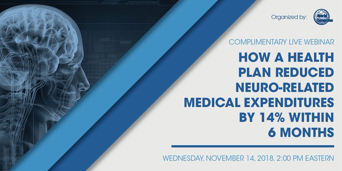 WorldCongress's tweet image. Data reveals neuro conditions drive &amp;gt;24% of total annual claims costs. Register for @UtilizeHealth's Nov. 14th webinar to learn how specialized neuro #caremanagement programs can improve care quality and reduce costs by 14% within 6 months: bit.ly/2Dv3Qxb #neurology
