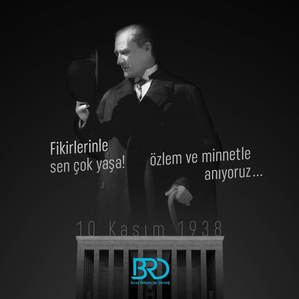 brdorgtr's tweet image. Saygıyla anıyoruz... #10KasımAtatürküAnmaGünü #10KasımAtatürküAnma #Atatürk #10Kasım  #BRD #bursareklamcılarderneği #pazarlama #reklam #reklamcılık #advertising #marketing #brand