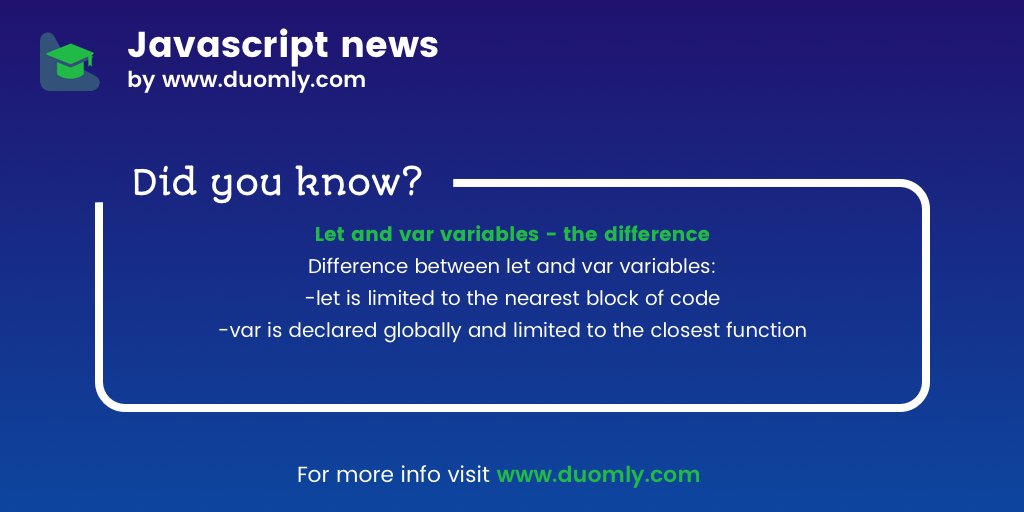 duomly's tweet image. Let and var variables - the difference
#javascript #learnprogramming #JavascriptLibraries #javascript30 #javascriptengineer #javascripting #javascript3 #javascriptdeveloper #programming #javascriptbasics #programminglanguage #programmingstudent
