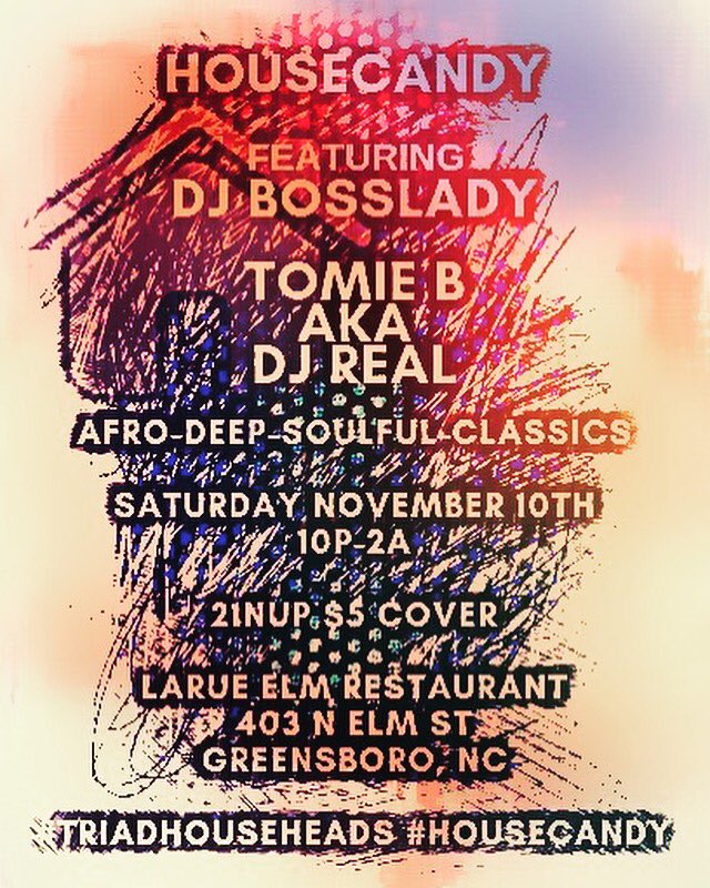 tomiebakadjreal's tweet photo. #partylocal #Greensboro #nc #HouseMusicInTheBoro #HouseCandy #HouseMusic Since 1989 #TheMassiveHouseMix https://t.co/xyxuWibD6F