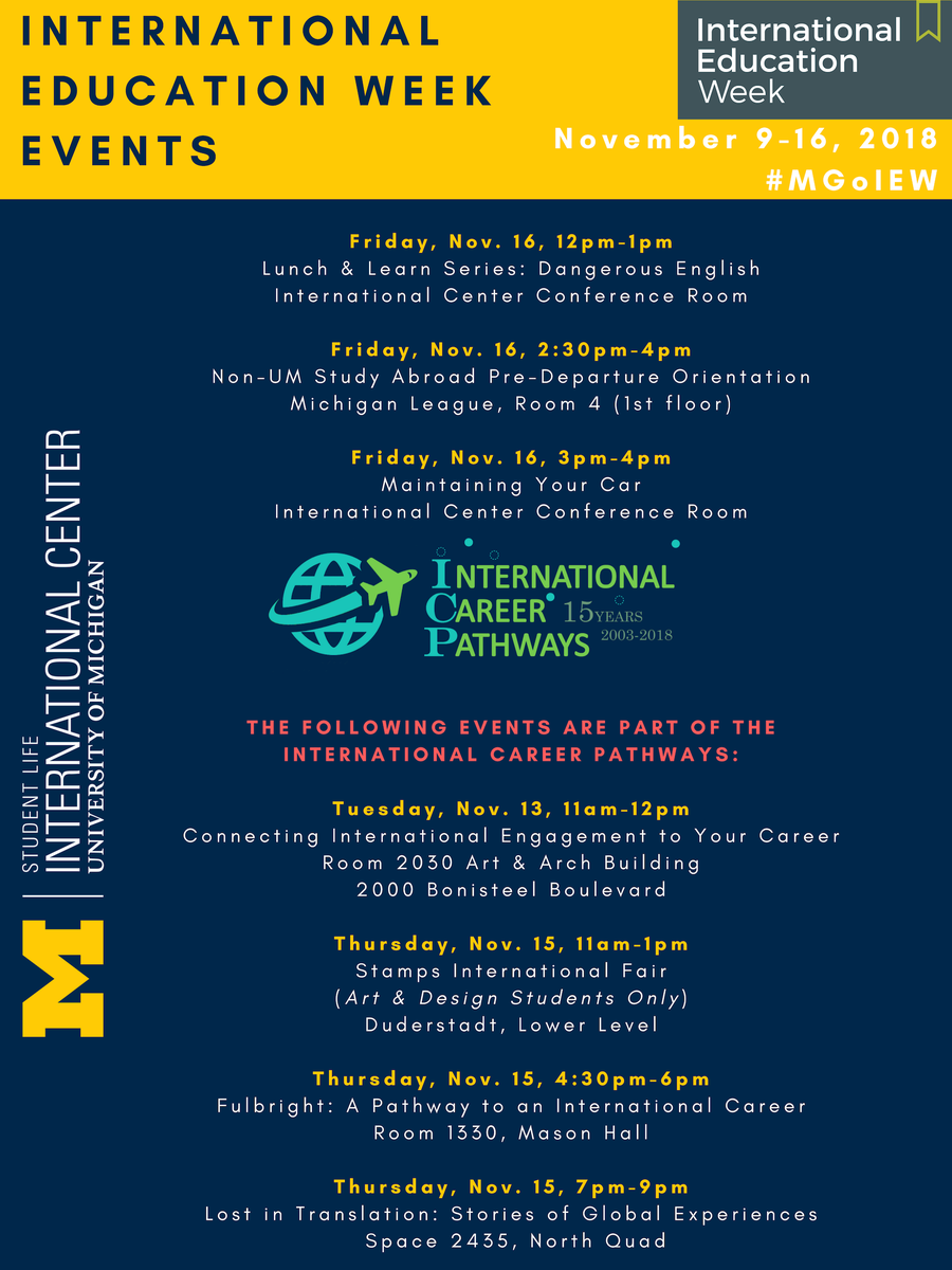 UMiCenter's tweet photo. Next week is #InternationalEducationWeek! See all of our events on the attached flyers. For more info, visit here: https://t.co/InszXJ2VAf. https://t.co/Rog7qOXICv