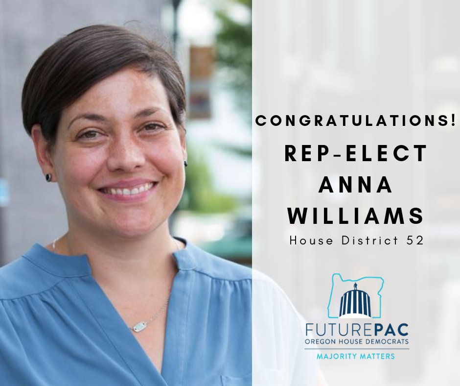 Congratulations to Rep.-Elect Anna Williams! Learn more about Anna: friendsofannawilliams.com #orpol #orleg #HD52