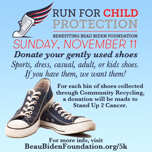 BeauBidenFdn's tweet photo. We’re looking forward to seeing everyone this Sunday for our #RunForChildProtection!! Be sure to bring your gently used shoes to donate. All type of shoes are welcome: sports, dress, casual, adult, or kids. For each bin of shoes collected, a donation will be made to @SU2C. https://t.co/kaFZ6KTZr2