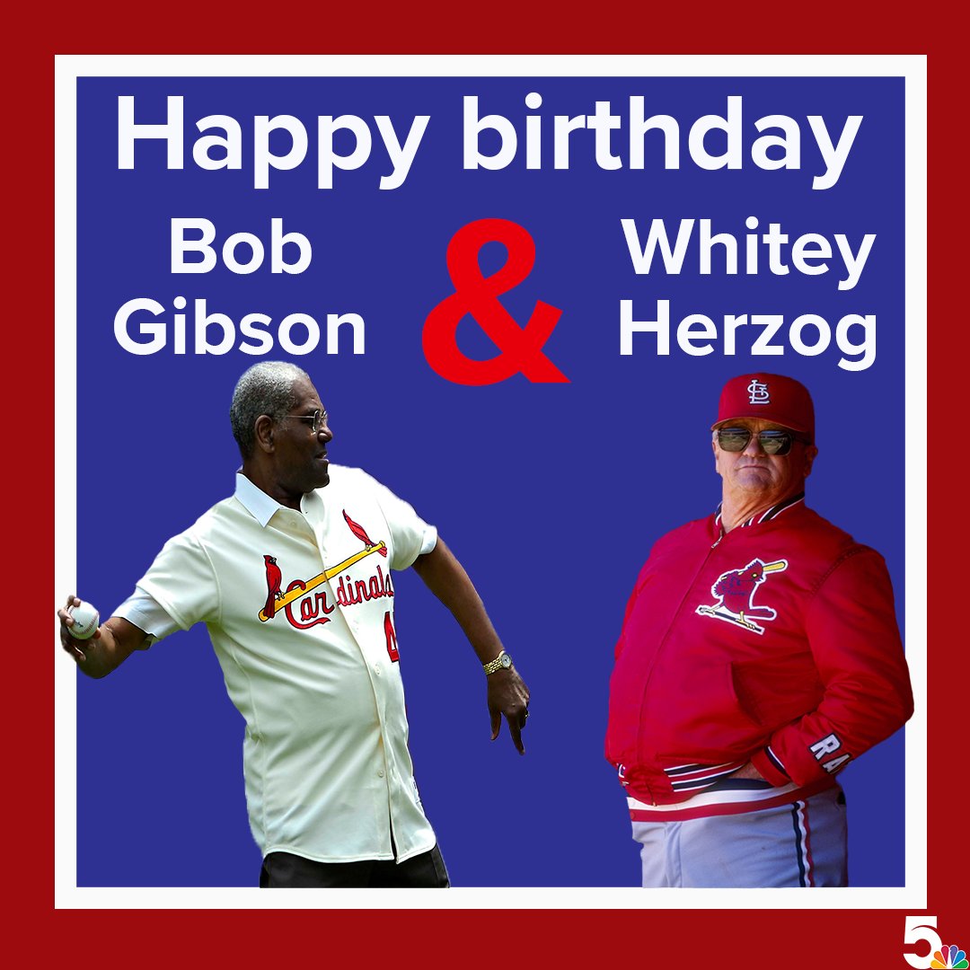 Two hall of famers, one birthday!

Happy birthday to legends Bob Gibson and Whitey Herzog!   