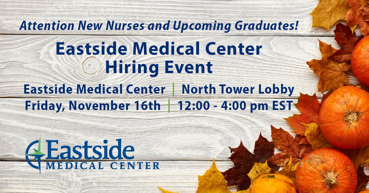 EastsideMedical's tweet image. Are you a new nurse or upcoming nurse graduate? Join us for our hiring event on Friday, November 16th, to learn about opportunities available for you here at Eastside Medical Center!