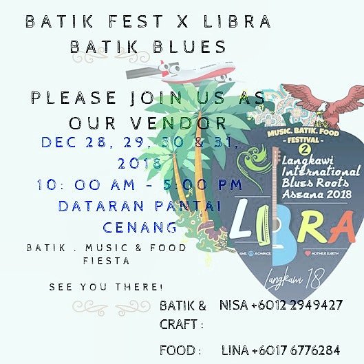 nisakasnoon's tweet photo. #advertisementpost
Morning Guys!
BATIK FEST × LIBRA
Lokasi: Dataran Pantai Cenang, Langkawi
Tarikh: 28, 29, 30& 31 Dis 2018.
Kami dengan rendah hati menjemput para vendor Batik, Seni Kraf & Makanan sama sama memeriahkan Batik Fest & Blues Festival . https://t.co/cHWBbm84FN