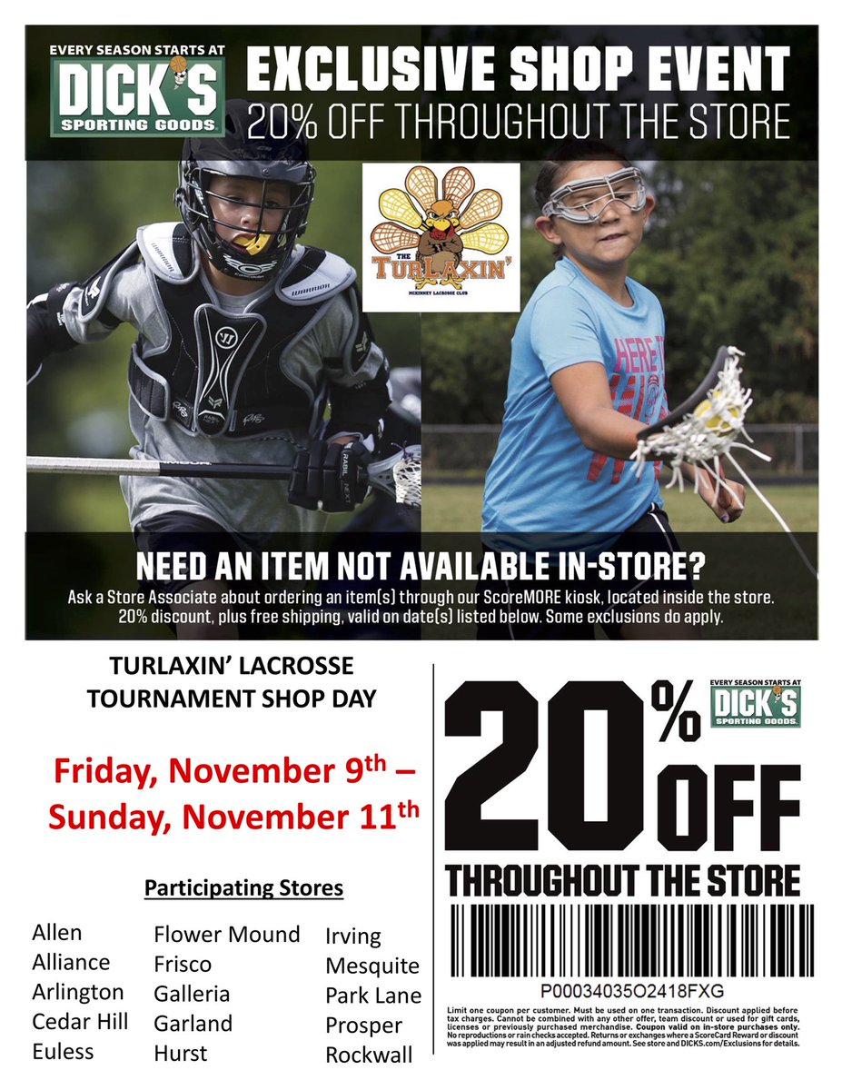 For the Girls TurLaxin:  Huge savings for ALL lacrosse families!!  See attached flier and coupon for 20% off Dick’s Sporting across the WHOLE STORE!