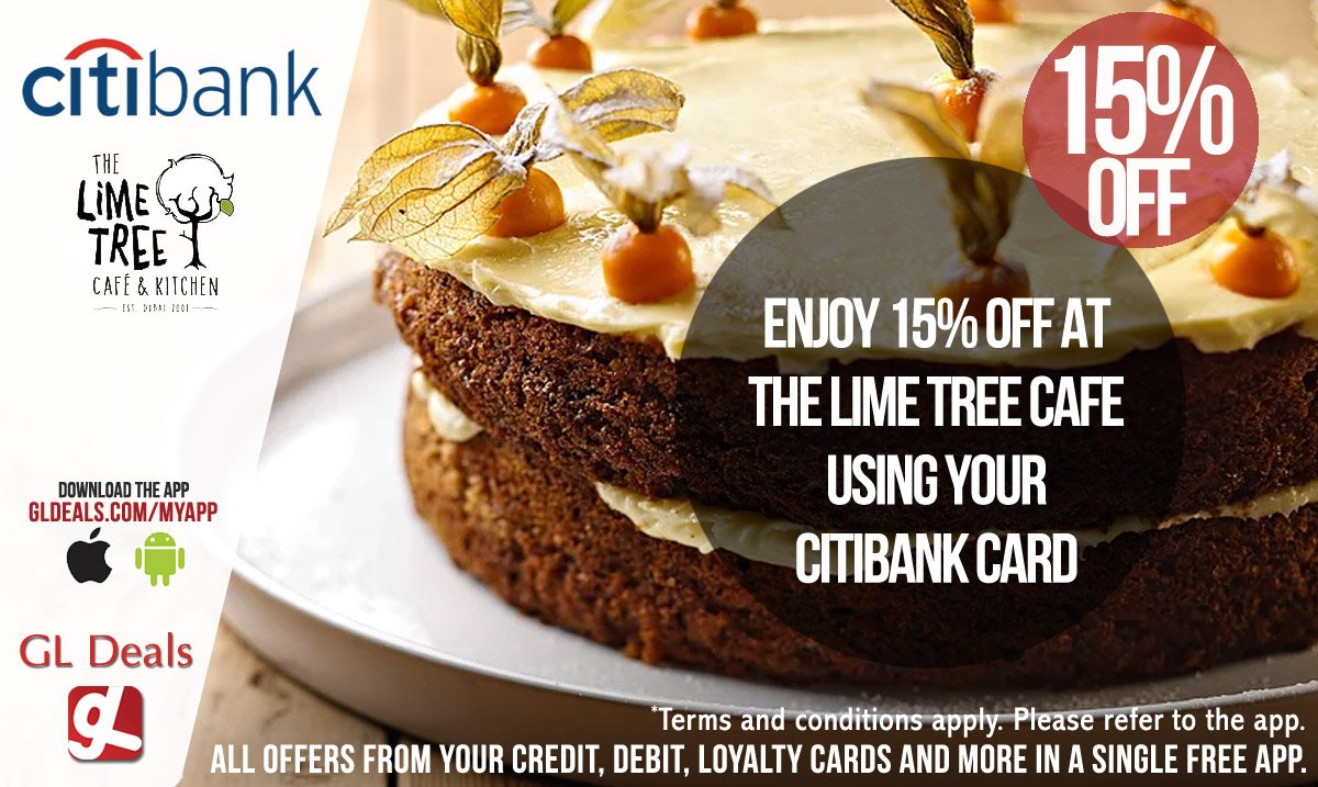 Enjoy 15% off at The Lime Tree Cafe with Citibank.

Download GL Deals app now for free. gldeals.com/myapp #instalike #tagsforlikes #mydubai #uae #offers #app #appstore #iosapp #googleplay #android #ios #gldeals #deals #discount #citibank #thelimetreecafe