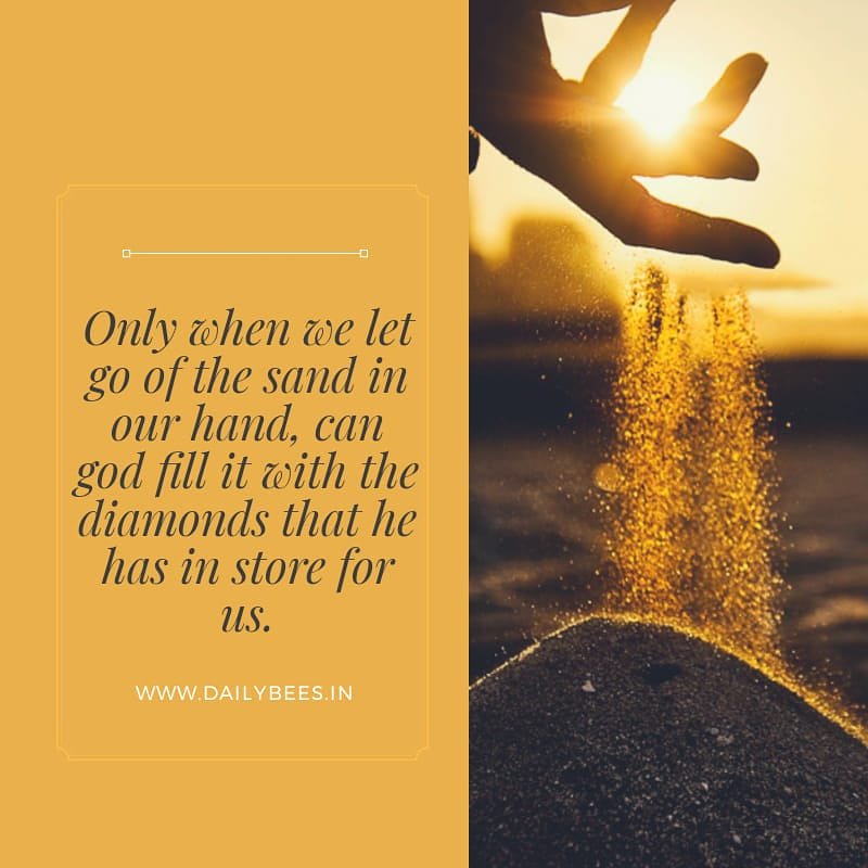DailyBees1's tweet photo. This sand in this quote implies "Sacrifice".
Sacrifice of your negative thoughts, and evil deeds....
#thoughtfortheday #Saturdaythoughts #SaturdayMotivation #motivationalquotes #inspirationalquotes #wordsofwisdom #Bloggersgroup #bloggerstribe #Dailybees https://t.co/9nQvFgxTZ1