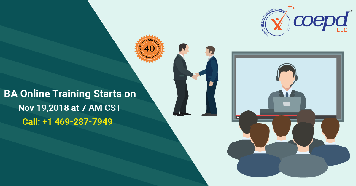 CoepdLLC's tweet photo. BA Online Training Starts on 19 -November -2018 at 7:00 AM CST.
To know more about opportunities and career prospects Contact +1 469-287-7949
Register Now!
https://t.co/aDWa9sCeBl https://t.co/UE4tCDNPyG