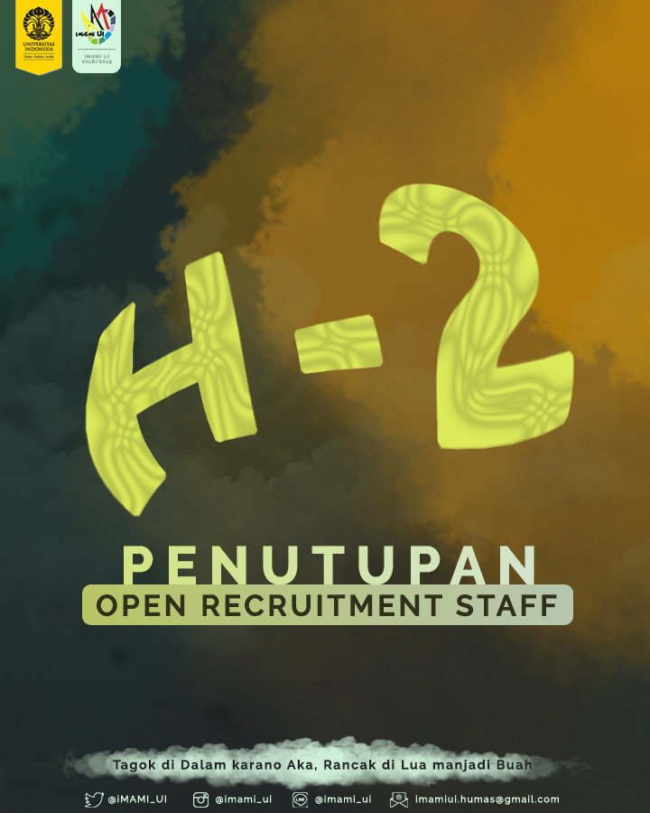 [H-2 PENUTUPAN PENDAFTARAN STAFF]

Assalamualaikum dunsanak IMAMI!

Kesempatan untuak menjadi bagian dari kepengurusan IMAMI 2018/2019 tinggal 2 hari lagi.
bit.ly/DaftarIMAMIkuy

IMAMI 2018/2019
Tagok di Dalam karano Aka
Rancak di Lua manjadi Buah