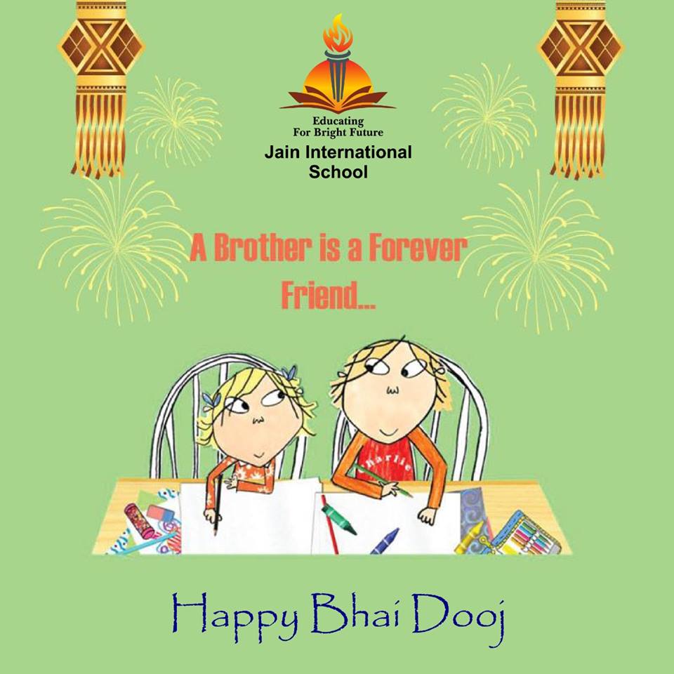 jainIntschool's tweet image. In Love and Laughter,
in pain and #happiness you have a #good #companion
Love filled wishes on #Bhai #Dooj. #Happy #Bhaidoj from Jain International school