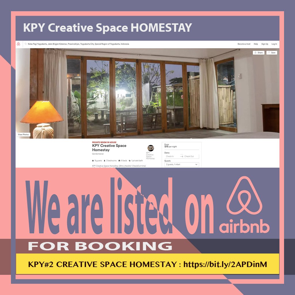kelaspagiyogya's tweet photo. Our Homestay KPY #2 Creative Space Homestay 25% OFF start from Rp 178.000 for 3 psn on certain dates | booking Cek https://t.co/aQgLy9OSaP | For performance review cek : Cek AIRNB  KPY #1 CSH  https://t.co/aQgLy9OSaP | web https://t.co/UeqfJutWvL https://t.co/8zXsOsAjeA