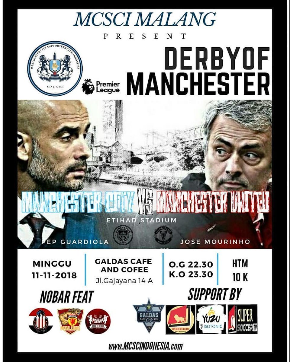 [NOBAR DERBY MANCHESTER]

Bareng nawak2:
@unitedarmy_MLG 
<a href="/indomanutd_mlg/">IndoManUtd malang</a>
<a href="/MCSCI_Malang/">MCSCI Chapter Malang</a>

<a href="/ManCity/">Manchester City</a> vs <a href="/ManUtd/">Manchester United</a>

📆 Sabtu, 11 November 2018
🕦 OG: 22.30 WIB | KO: 23.30 WIB
💵 HTM 10K
🏠 Galdas Cafe Jl. Gajayana

LADUBKAN!
MERAHKAN!

Cc:
<a href="/infomalang/">Info Malang</a> 
@UtdIndonesia 
<a href="/MalangPunyaGawe/">Info event di Malang</a>