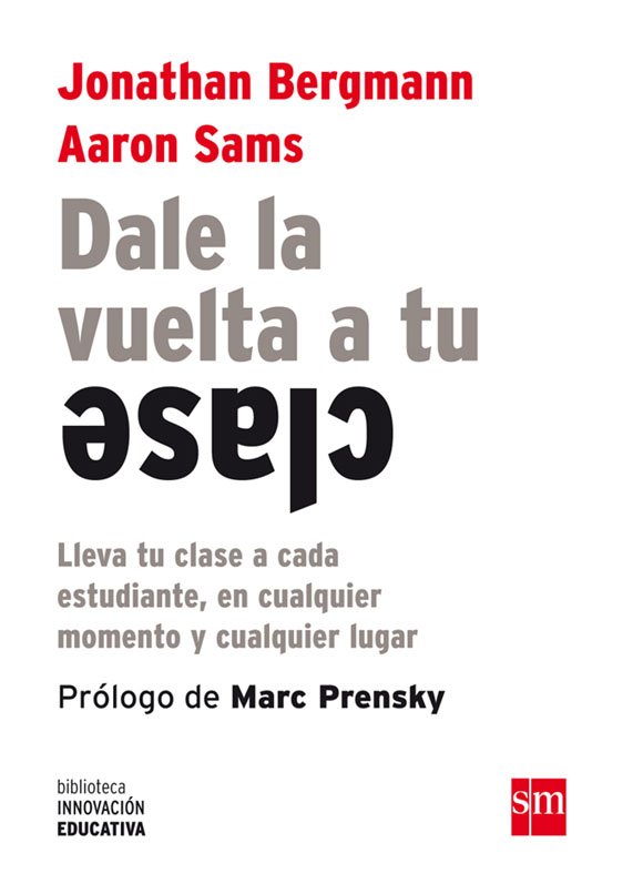 joanpadros's tweet photo. Comencem amb un tres llibres. El primer d'en @jonbergmann i en @chemicalsams. "Dale la vuelta a tu clase" Un classic. @pqimc #pqimc  #flipedclassroom @taguilarv #taula15 @xsune https://t.co/3BwwD2ofBs