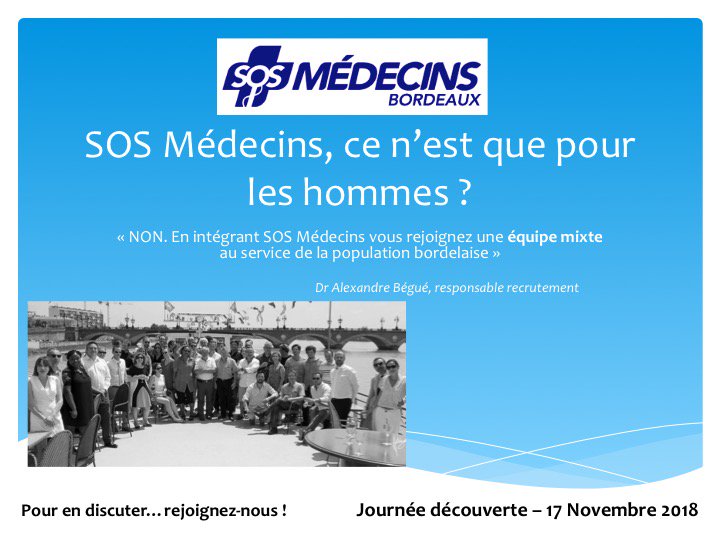 SOSBordeaux's tweet photo. SOS Médecins Bordeaux organise une journée découverte pour les jeunes médecins et internes en médecine ! Ateliers pratiques, débats, rencontres et visites avec les médecins installés..
Soyez des nôtres le 17 Novembre 2018 ! https://t.co/2FbfIIkKpp