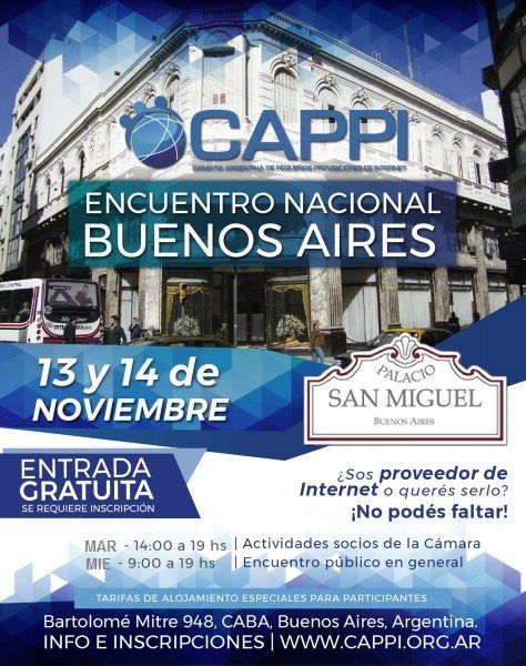 💻 ¿Sos proveedor de internet o querés serlo? 
Acompañanos en el Encuentro Nacional Buenos Aires organizado por <a href="/CAPPIORG/">CAPPI</a>, la Cámara Argentina de Pequeños Proveedores de Internet. Vía <a href="/CAPPIORG/">CAPPI</a>
@DataBaires
<a href="/MegaBairesok/">MegaBairesOk</a>
#CAPPI #Eventos #Internet