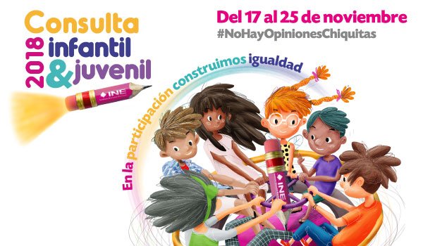 DIF Estatal participará en la 8va Consulta Infantil y Juvenil 2018, que organiza el Instituto Nacional Electoral (INE) el Fondo de las Naciones Unidas para la Infancia (UNICEF) y la Estrategia Nacional de Cultura Cívica (ENCIVICA) a celebrarse del 17 al 25 de noviembre.