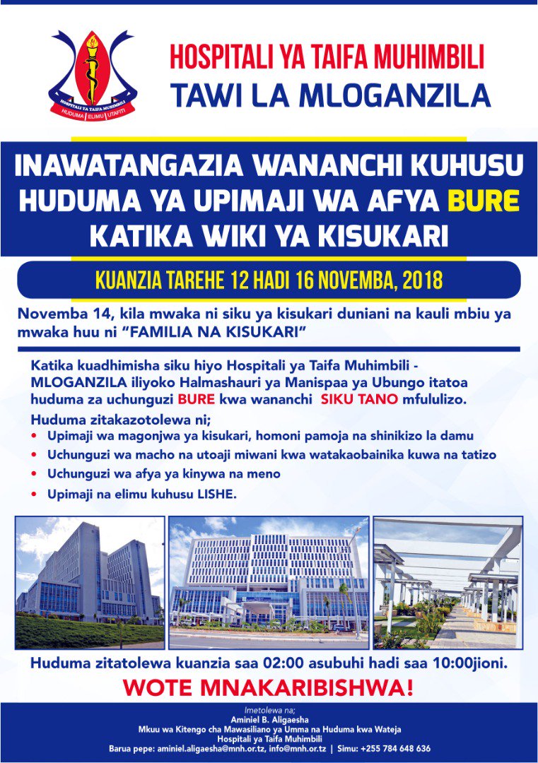 Hospitali ya Taifa Muhimbili-Mloganzila (@mamcmloganzila) on Twitter photo Karibuni kupata huduma ya upimaji wa afya bure katika hospitali ya <a href="/mamcmloganzila/">Hospitali ya Taifa Muhimbili-Mloganzila</a> katika wiki ya kisukari kuanzia tarehe 12 mpaka 16 Novemba 2018.
Karibuni wananchi wote Karibuni kupata huduma ya upimaji wa afya bure katika hospitali ya <a href="/mamcmloganzila/">Hospitali ya Taifa Muhimbili-Mloganzila</a> katika wiki ya kisukari kuanzia tarehe 12 mpaka 16 Novemba 2018.
Karibuni wananchi wote