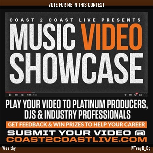 blockafam's tweet image. Just voted for @Trey8_Dg  to perform for $50K Prize at #Music Video Showcase 11/12/18! c2clive.us/Xt3c8Q #Coast2Coast