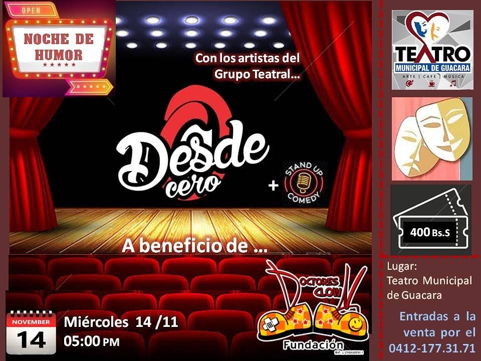 Este Miercoles 14 de Noviembre te invito a  "La Noche del Humor" con la participaciòn de los artistas  Desde Cero a beneficio de nuestra Fundación Doctores Clown ayudanos a seguir  regalando sonrisas
#QueTuSonrisaSeaTuMedicina 
#LosBuenosSomosMas