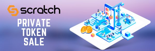 We are raising up to $5,000,000 through a “Pre-Sale” of Scratch security tokens at a price of $0.25 per token (“Offered Tokens”). More info here: lnkd.in/ezj7Avz