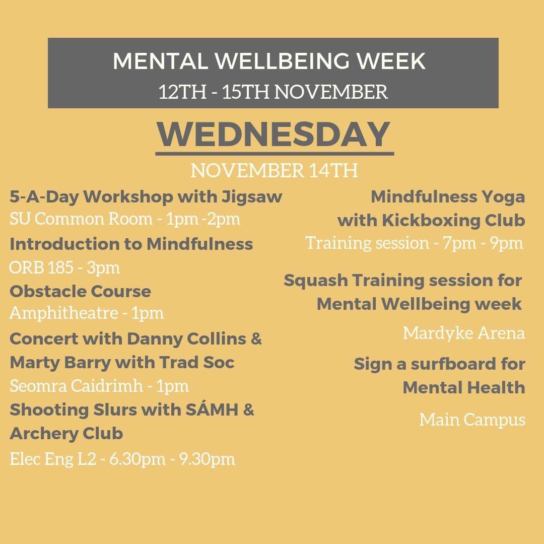 uccsu_ewg's tweet photo. Mental Wellbeing Week is just around the corner! Check out some of the amazing events taking place throughout the week below! @UCCSU @UCCSUWelfare @UCCSUEquality @uccsocieties @UCCSport https://t.co/2mKPYWfCK2