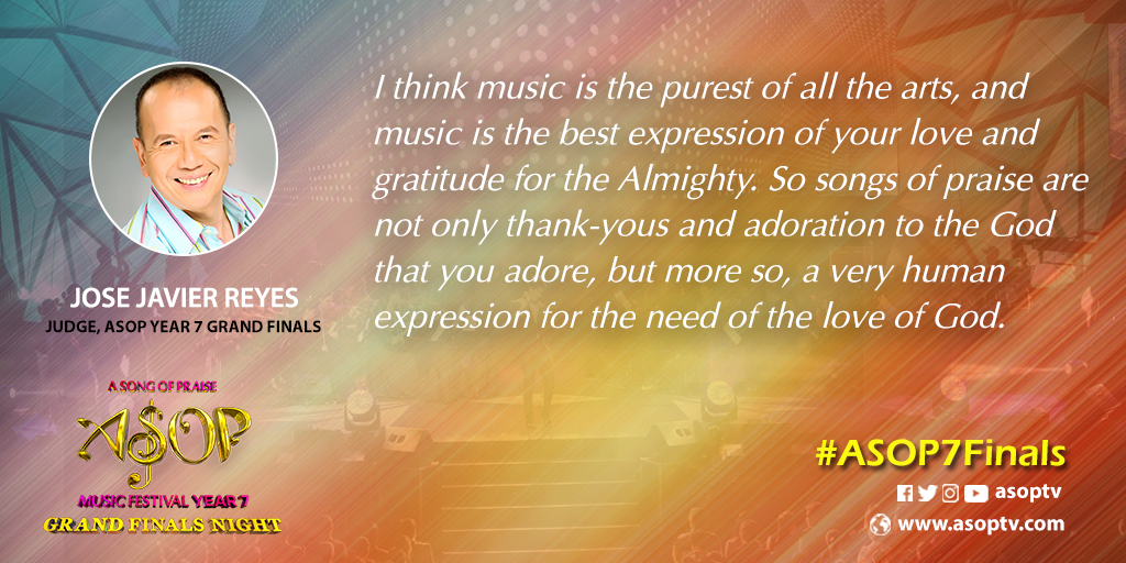 ASOPIntl's tweet photo. "I think music is the purest of all the arts, and music is the best expression of your love and gratitude for the Almighty. " - Jose Javier Reyes #ASOP7Finals https://t.co/FiUwMd0mbv