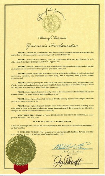 MOSchoolPsych's tweet image. It&apos;s official! Our governor has proclaimed Nov. 12-16, 2018 as School Psychology Awareness Week! @nasponline #SPAW