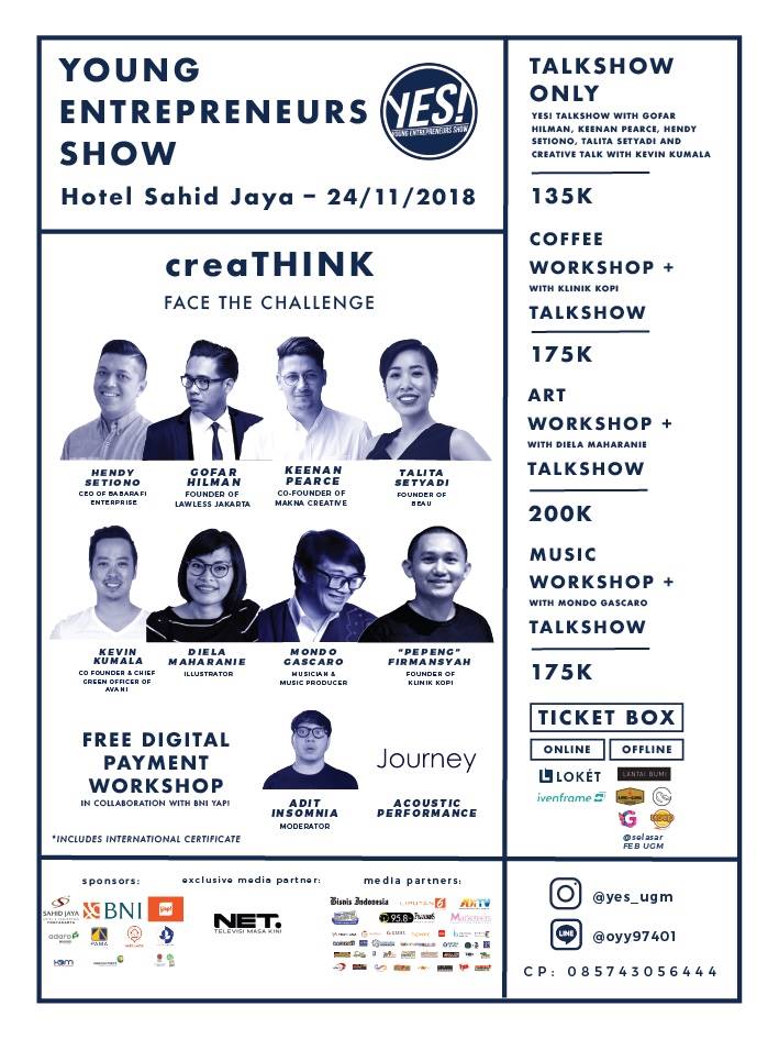 Mark your calendar! because the best entrepreneur show in town, YES (Young Entrepreneurs Show) will be held at Sahid Jaya Hotel &amp; Convention Yogyakarta on 24 November 2018 with the theme ‘CREATHINK’. 

#akusihYES
#YES2018
#creaTHINK
#FaceTheChallenge