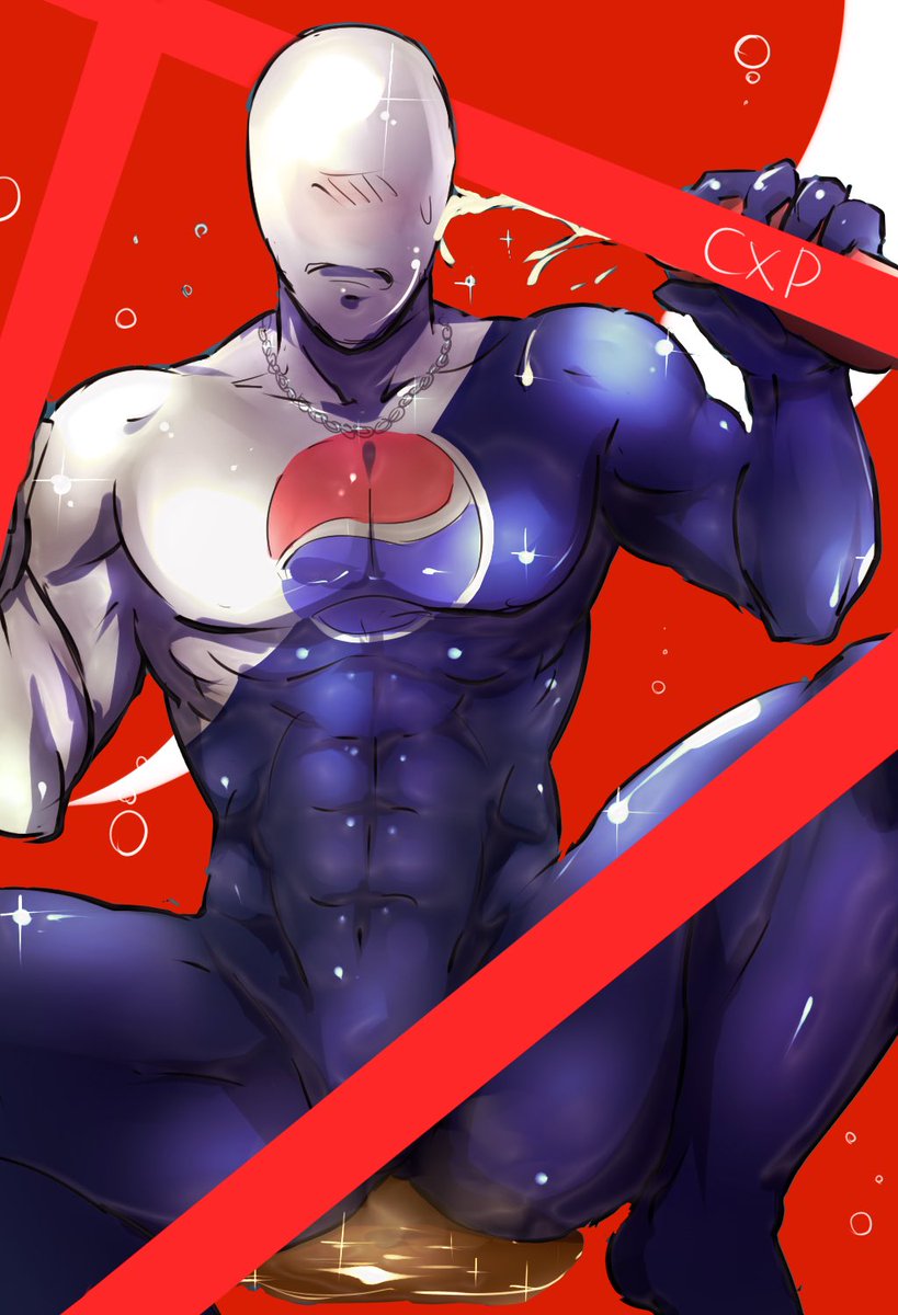 🔞 Pepsi man 🔞.