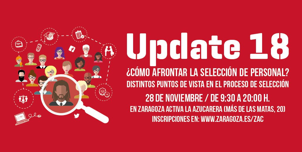 jecanpa's tweet photo. El próximo 28 de Noviembre te espero en el evento #Update2018 organizado por @ZGZActiva. Un evento en el que podrás conocer cómo afrontar la selección de personal y en que estaré acompañado de grandes referentes y amigos. Inscripción gratuita en https://t.co/9DrzSAo9UO #Zaragoza https://t.co/MwWV9sO3vN