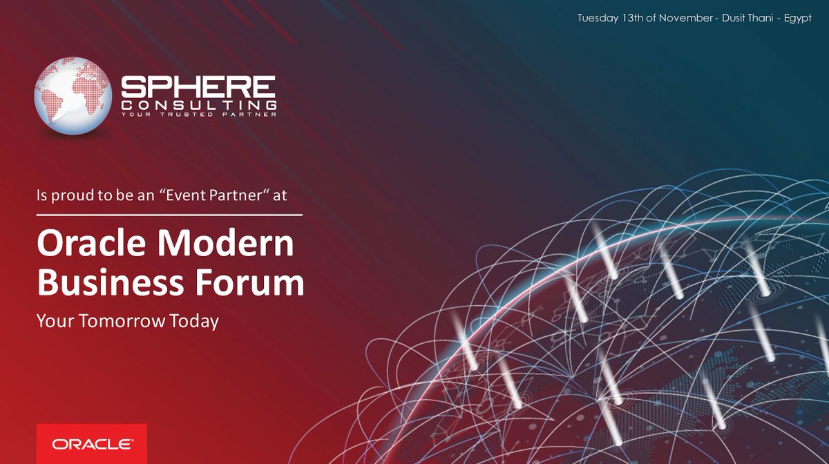 SphereConsultin's tweet photo. Sphere Consulting is proud to be an “Event Partner” at Oracle Modern Business Forum – Egypt. The event sheds the light on Oracle Cloud Applications (SaaS) revolution and how it touches all industries, businesses and roles.

#Oracle #SaaS #Fusion #ERP #MBF https://t.co/DM5fiNTLjo