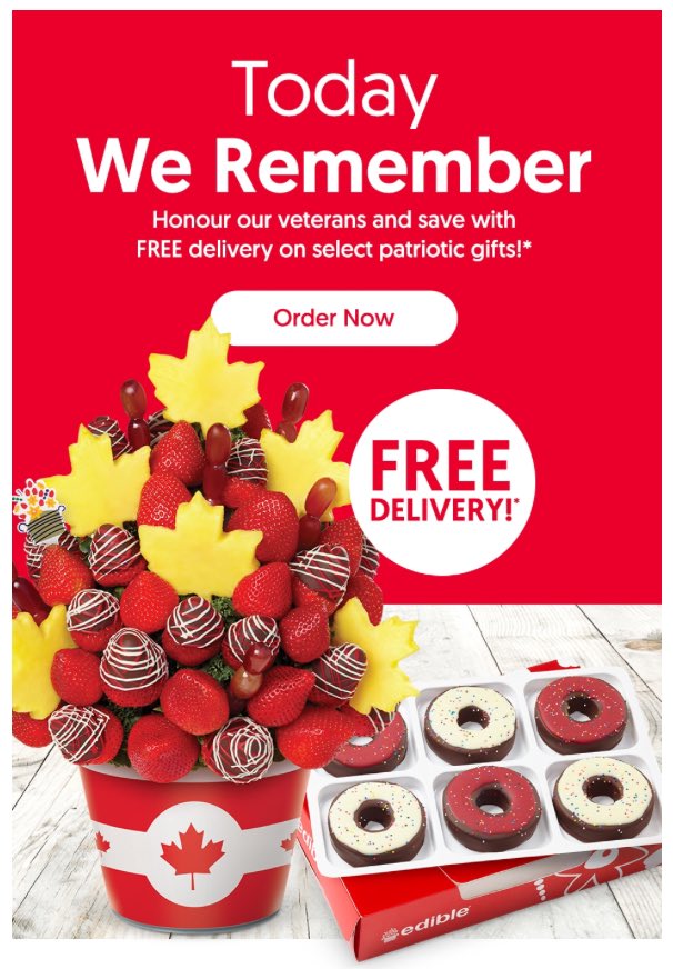My stomach churned when I saw this. Please do not EVER use Remembrance Day as a tool to sell/promote products for your company’s profit.  Not cool. #lestweforget <a href="/edible/">Edible</a>