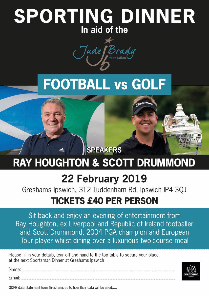 The <a href="/JudeBrady_JBF/">JudeBradyFoundation</a> have charity sportsman’s dinner with <a href="/scottGdrummond/">Drum</a> &amp; <a href="/RayHoughton8/">Ray Houghton</a> you can now book via Greshams website for booking .. Go to greshamsipswich.com and click on Events...  also click on Feb for full description PLEASE NOTE THE DATE IS 22nd Feb