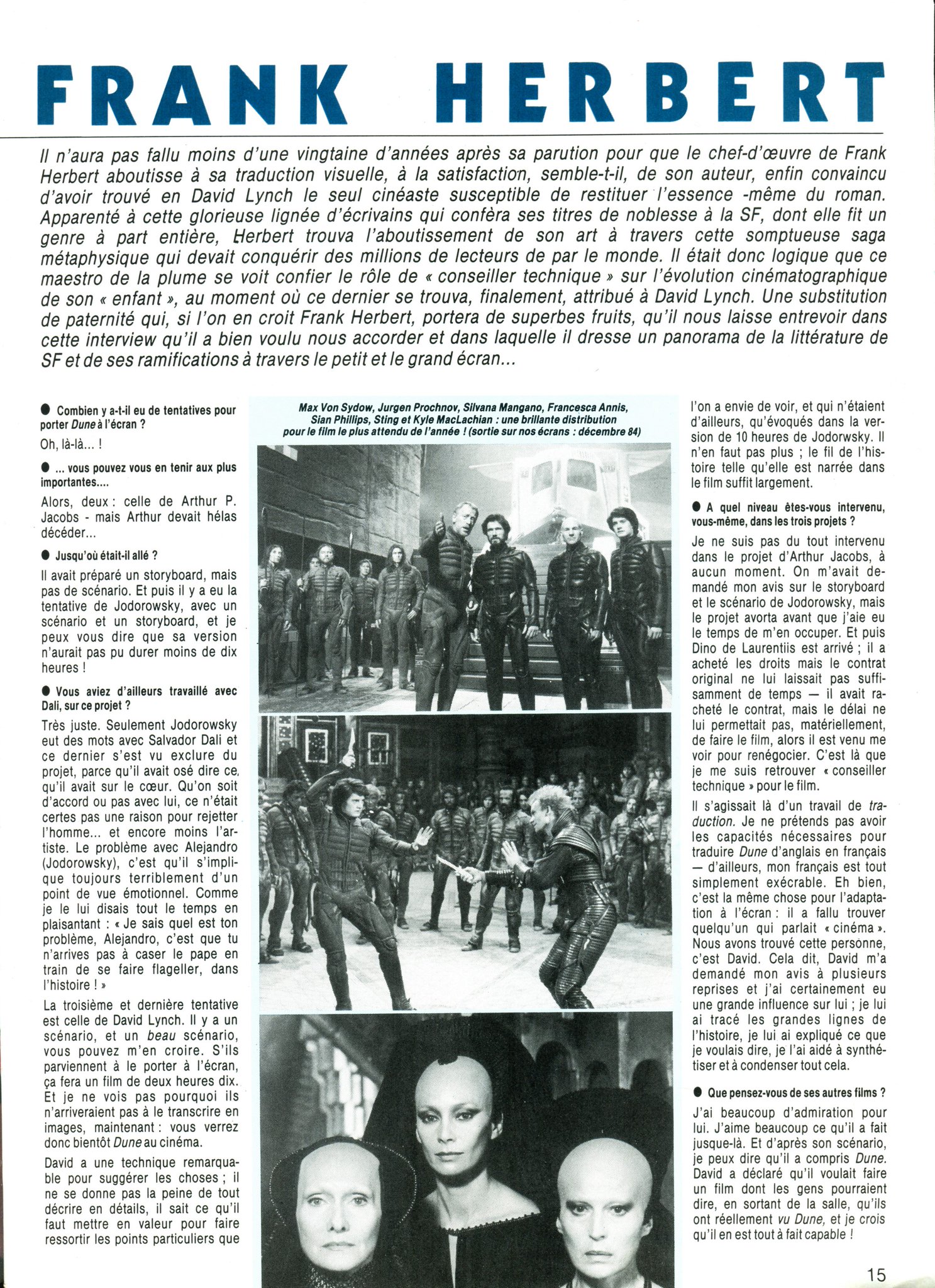 Dune Behindthescenes On Twitter L Ecran Fantastique September 1984 Published An Interview With Frank Herbert The Magazine Is In French But I Ve Included An English Transcription Mostly Based On Starlog 66 January 1983 From