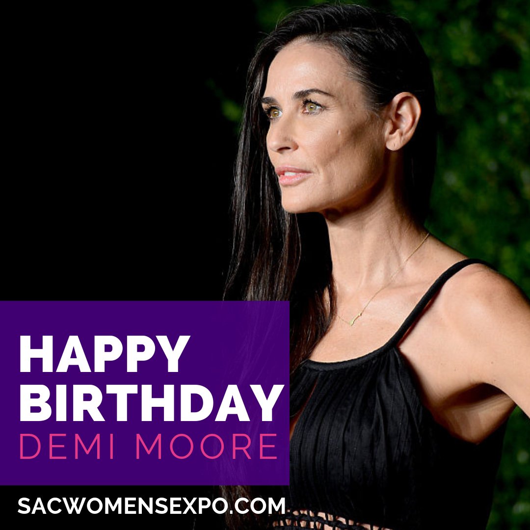 Happy Birthday Demi Moore 