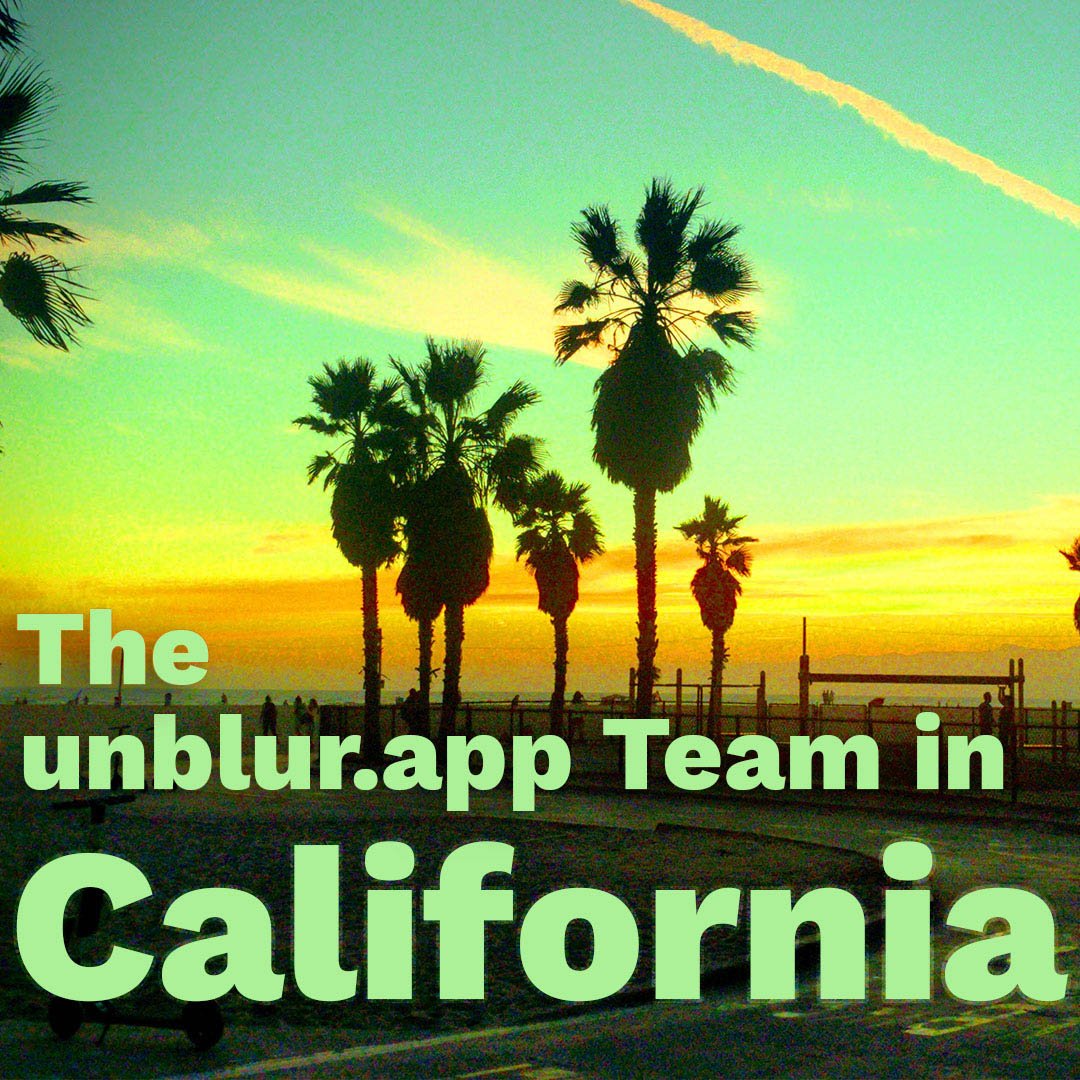The unblur.app Team in California - Follow us on our Trip to California

#california  #travelblogger  #unblurapp #california4fun