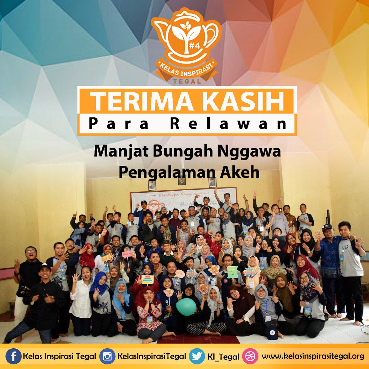 KI_Tegal's tweet photo. Ungkapan syukur dan terimakasih kepada semua relawan Panitia, Fasilitator, Inspirator dan Dokumentator atas berlangsungnya Kelas Inspirasi Tegal 4..
Terimakasih juga kepada semua pihak yg telah mendukung kegiatan ini, sehingga KIT bisa sampai tahun ke-4..

#kelasinspirasi https://t.co/97JX84xmtS