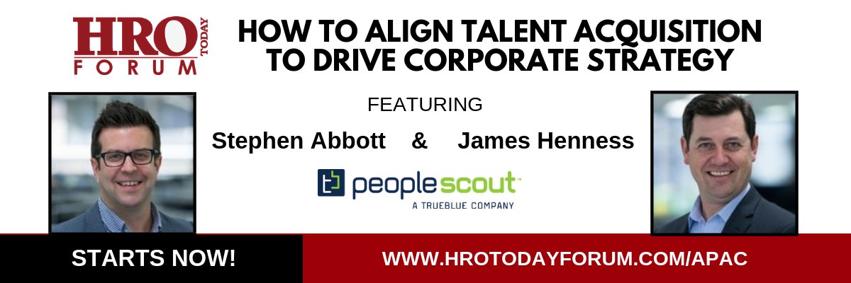 Join <a href="/PeopleScout/">PeopleScout</a> now at our #HROToday Forum #APAC to discover how to align #talentacquisition with your #HR and corporate strategy! #HROTAPAC #HROT2018