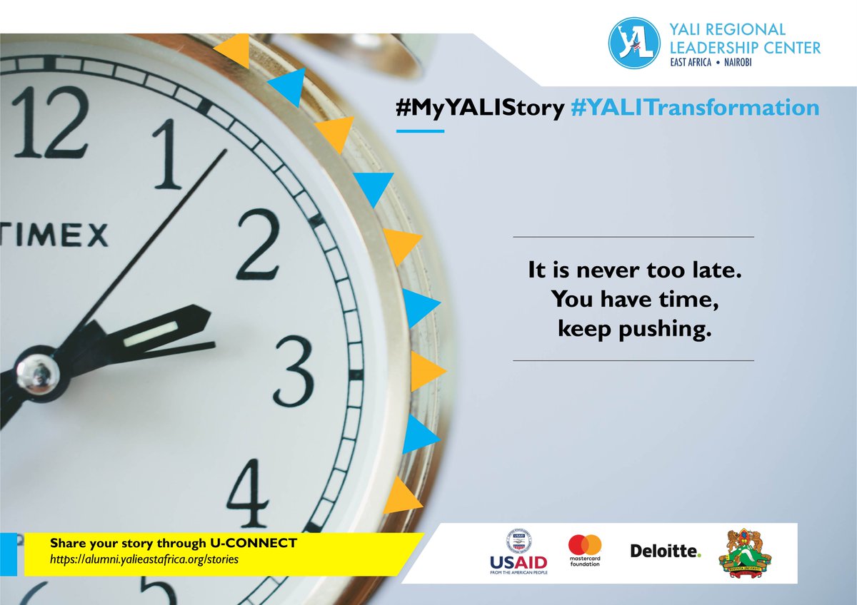 A 4 year degree attained after 7 years is still a degree. A graduation at the age of 50 is still a graduation. A Mercedes bought at the age of 65 is still a Mercedes. Don't let people belittle you with their timelines of success. It is never too late to make impact. #MyYALIStory