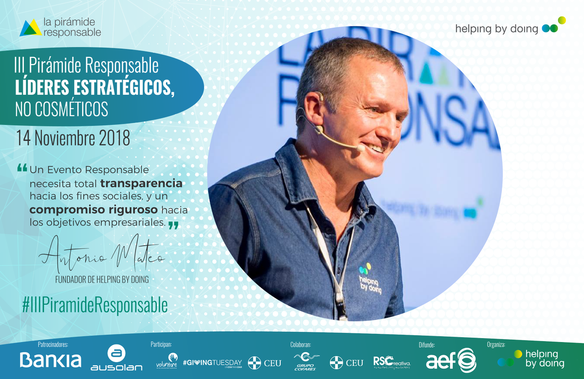helpingbydoing's tweet photo. MISIÓN: DESPERTAR A EMPRESAS Y ENTIDADES SOCIALES DE TODO LO QUE MUTUAMENTE PUEDEN APORTARSE.
Evento: #IIIPiramideResponsable Inscripciones: https://t.co/LpTTbQpG3T con @Voluntare @GivingTuesdayES @CEUMEDIA @Cofares @Bankia @rscreativa @falcaide @javier8vicente @juanangepoyatos https://t.co/Q7uLIyJ5m0
