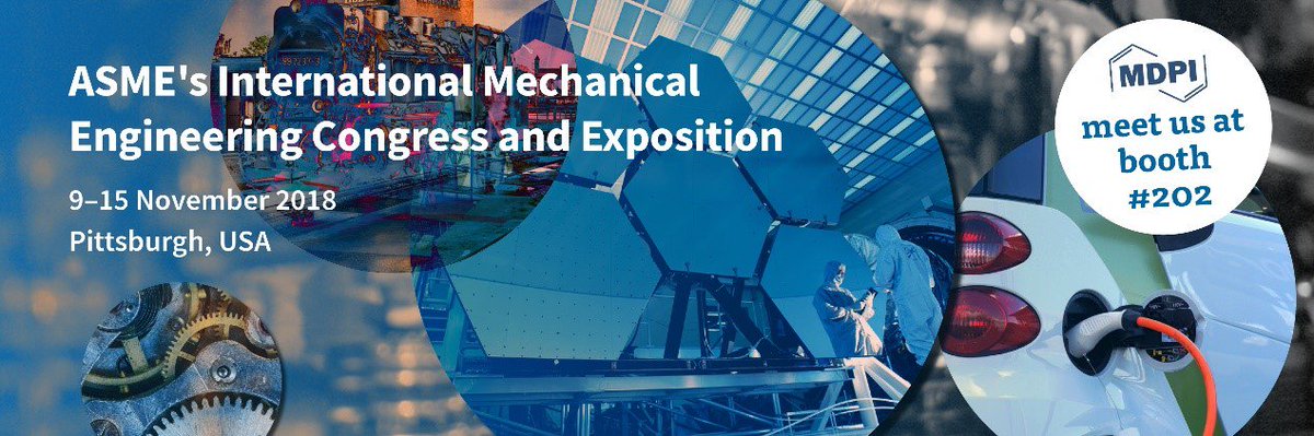 Technologies_OA's tweet photo. Meet Us at #IMECE2018 #booth No. 202 @ASMEdotorg @MDPIOpenAccess
#mechanical engineering https://t.co/N7IPr9mC9a