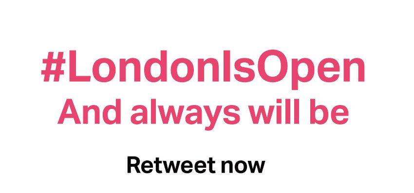 MayorofLondon's tweet photo. Retweet to spread the message: London will always be open, tolerant and inclusive. #LondonIsOpen https://t.co/Drybtbxhl4