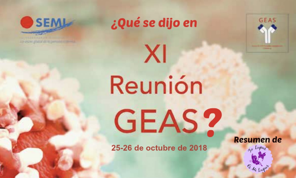 TuLupus's tweet photo. Hace unos días fue el #11GEAS, que organiza @GEAS_SEMI, así que... ¿Hablamos sobre lo q se dijo en la XI reunión anual del GEAS? Se habló mucho de #lupus 😊 https://t.co/gyYeyVAoio https://t.co/62rQePDii8