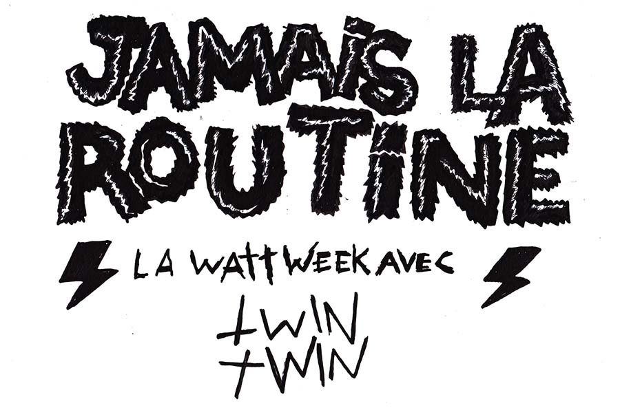 Branchouilles's tweet photo. Jamais la routine : La Watt week de Twin Twin - https://t.co/JX06MkLgTk https://t.co/fjEni2Itd4