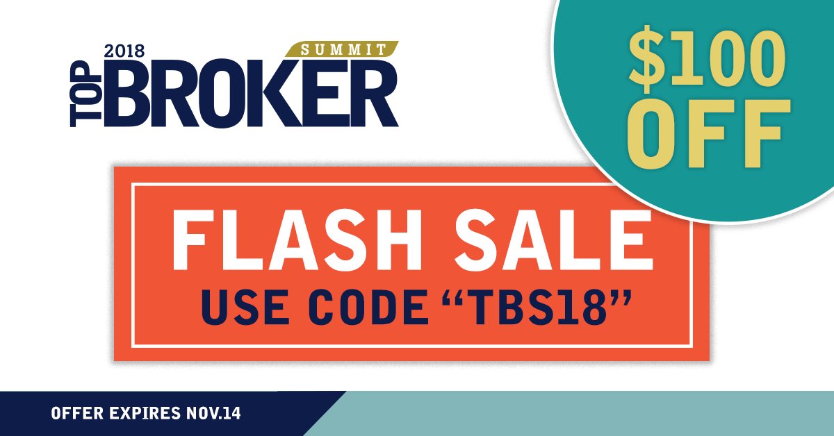 Take advantage of our FLASH SALE and save $100 today. Join us at the #TopBrokerSummit on November 26 and get the opportunity to learn and network with other industry professionals. Register today at buff.ly/2JxamDU