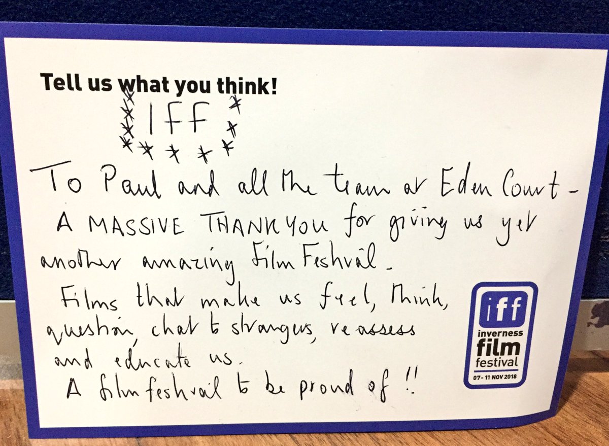 InvFilmFest's tweet image. A huge thank you to everyone who came along to this year’s #InvernessFilmFestival. Here are some more lovely comments from our audience...we’ll announce the 2018 Audience Award soon so #StayTuned 👀