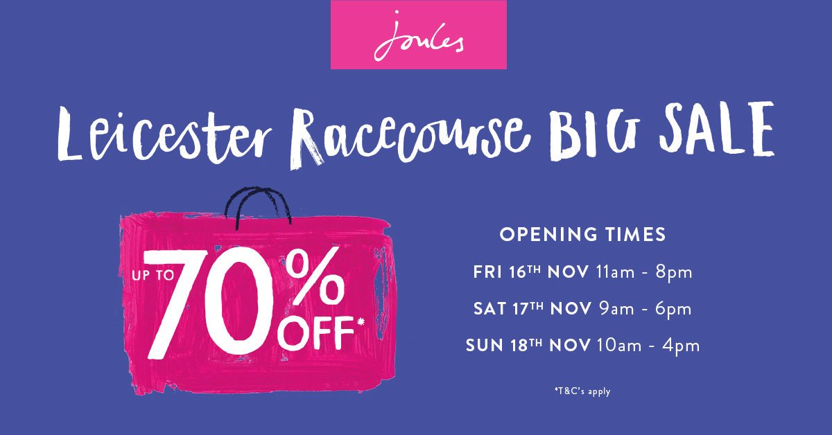 This week we are holding our Joules Big Sale at Leicester Racecourse with up to 70% off! 

We have some exclusive offers and games over the weekend, so come along and shop Friday, Saturday & Sunday  #Joules #JoulesBigSale #LeicesterRacecourse